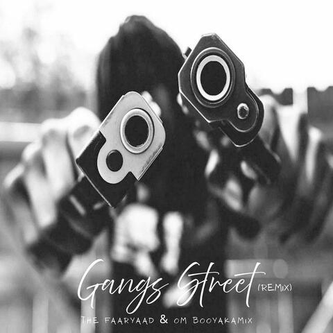 Gangs Street (Remix)