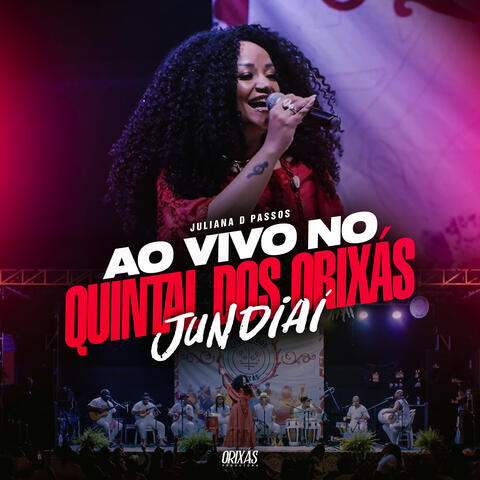Ao Vivo no Quintal dos Orixás Jundiaí