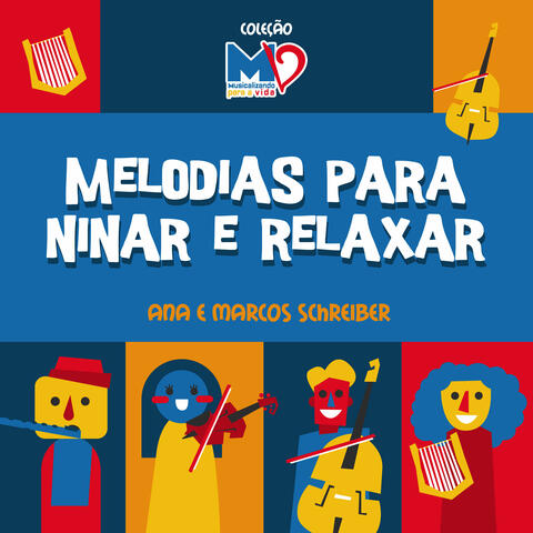 Melodias para Ninar e Relaxar