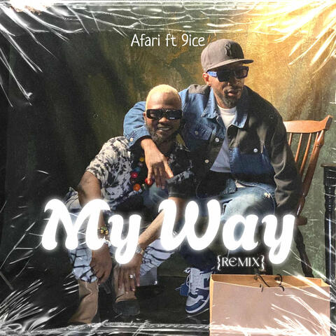 My Way (Remix)