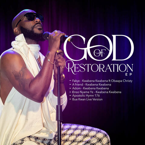 GOD OF RESTORATION
