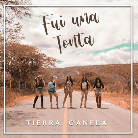 Fui una tonta