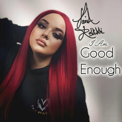 I Am Good Enough