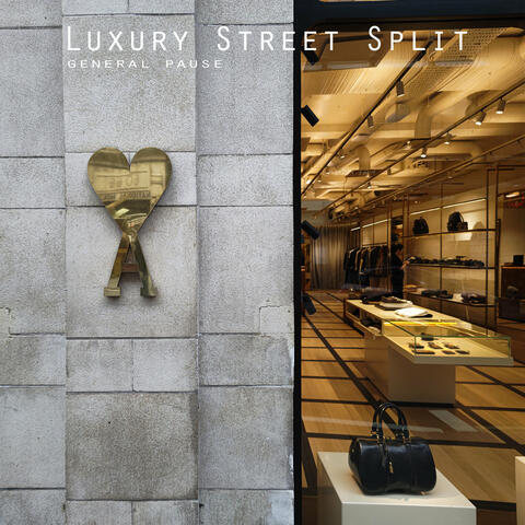 Luxury Street Split