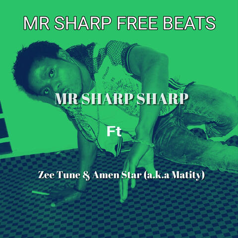 Mr Sharp Free Beats (Instrumental Version)