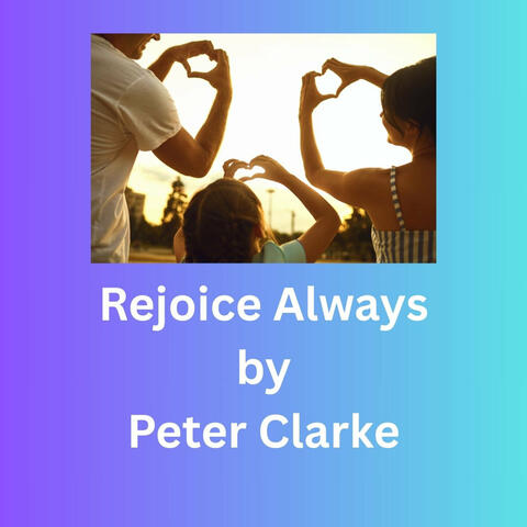 Rejoice Always