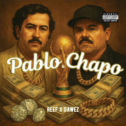 Pablo & Chapo