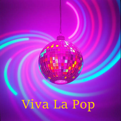 Viva La Pop