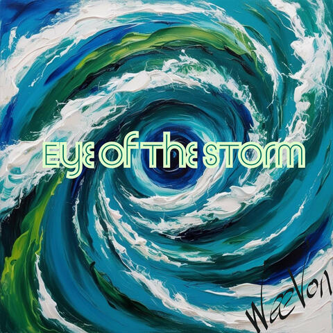 Eye of the Storm
