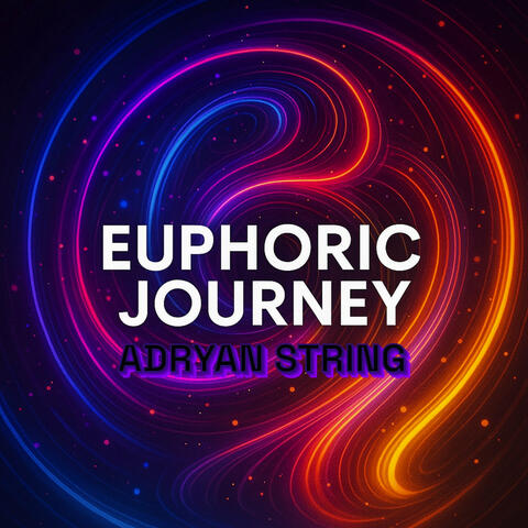 Euphoric Journey