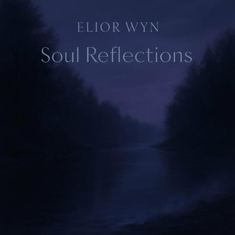 Soul Reflections