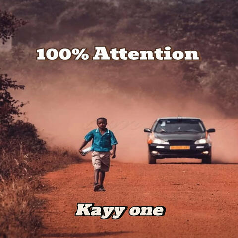 100% Attention (Instrumental)