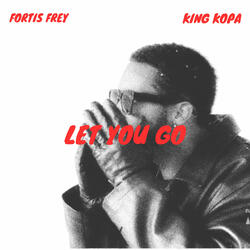 Let You Go