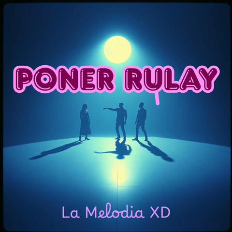 Poner Rulay