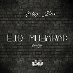 Eid Mubarak (Freestyle)