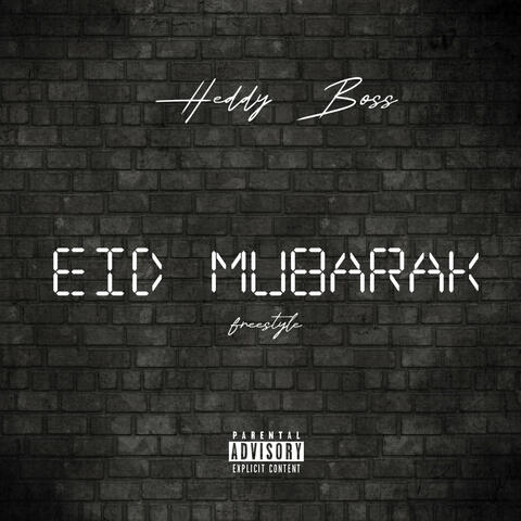 Eid Mubarak (Freestyle)