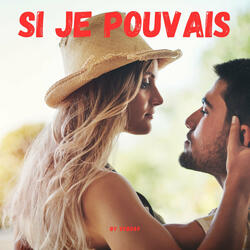 Si je pouvais
