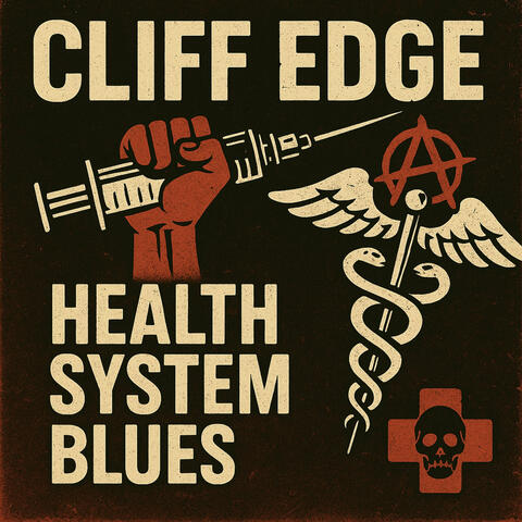 Health System Blues