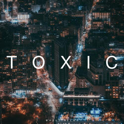 Toxic