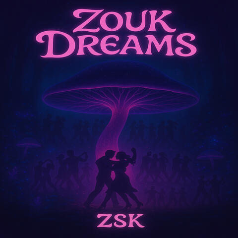 Zouk Dreams
