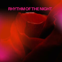 Rhythm of the Night