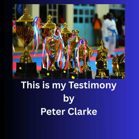 This Is My Testimony