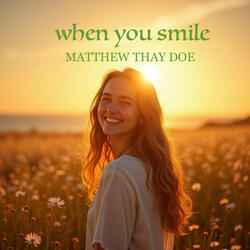When You Smile