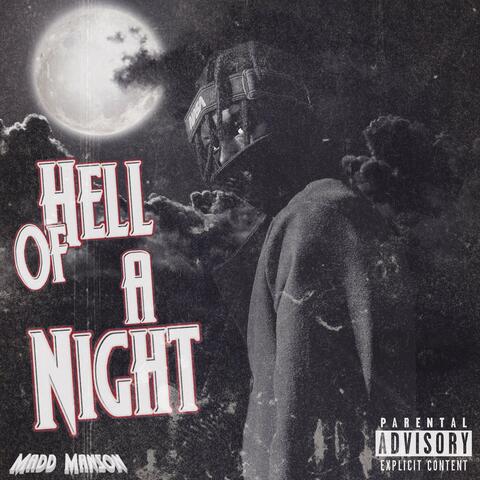 Hell of a Night