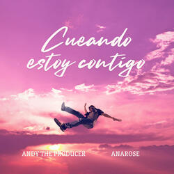 Cuando estoy contigo