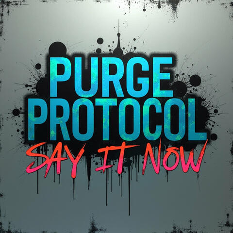 Say It Now