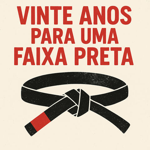 Vinte anos para uma faixa preta