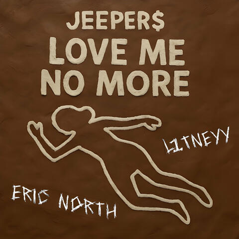 Love Me No More