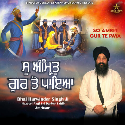 So Amrit Gur Te Paya