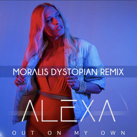Out on My Own (Moralis Dystopian Remix)