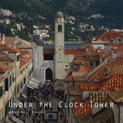 Under the Clock Tower