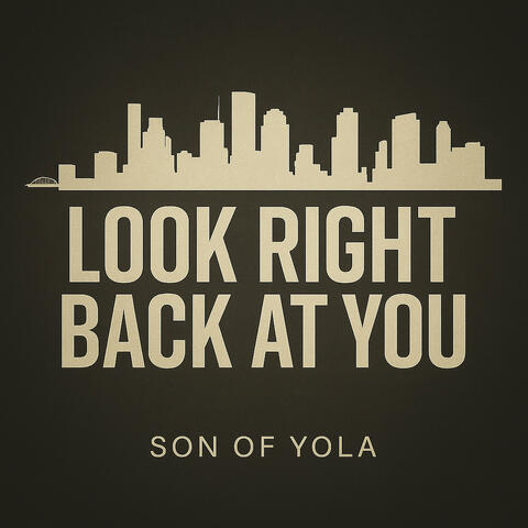 Look Right Back at You