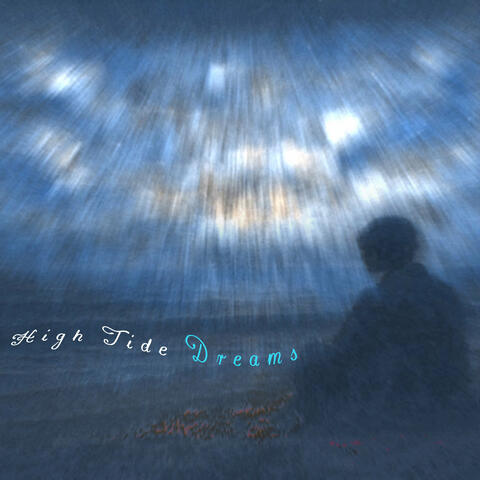 High Tide Dreams