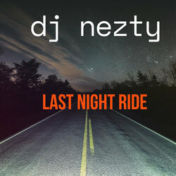 Last Night Ride