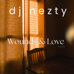 Wounds & Love