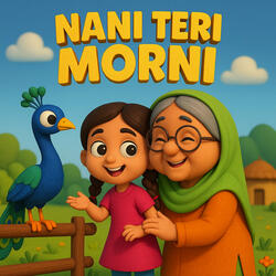 Nani Teri Morni Ko Mor Le Gaye Song