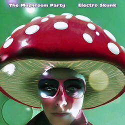 The Mushroom Party