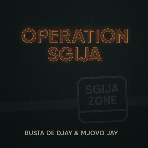 Operation Sgija (Sgija Zone)