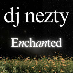Enchanted
