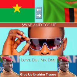 Give Us Ibrahim Traore