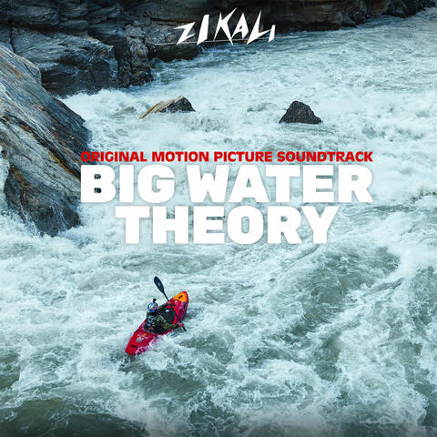 Big Water Theory (Original Motion Picture Soundtrack)