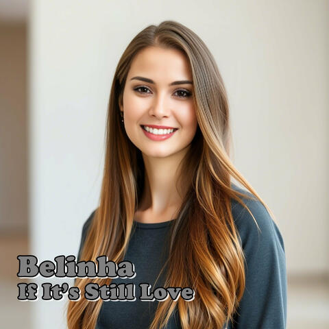 If It's Still Love