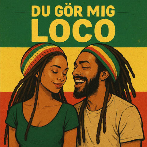 Du Gör Mig Loco