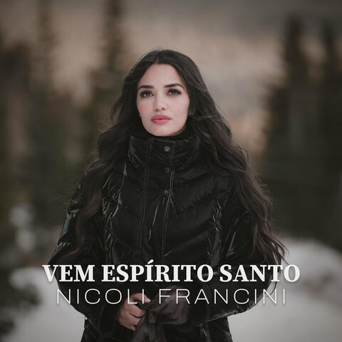Vem Espírito Santo