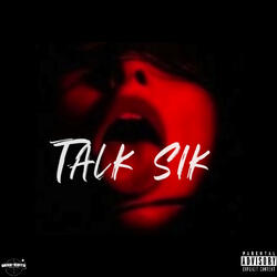 Talk Sik