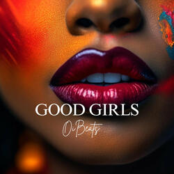 Good Girls Afro Pop